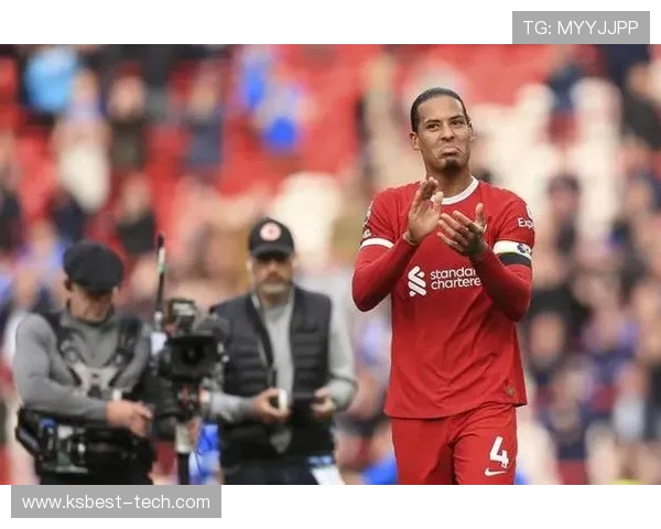 维吉尔范迪克率领后防线重塑球队荣耀展现领袖风采