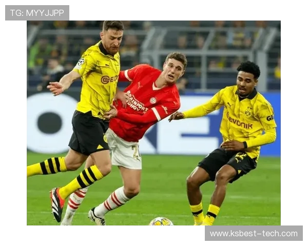 多特蒙德主场迎战摩纳哥首回合较量精彩回顾与分析